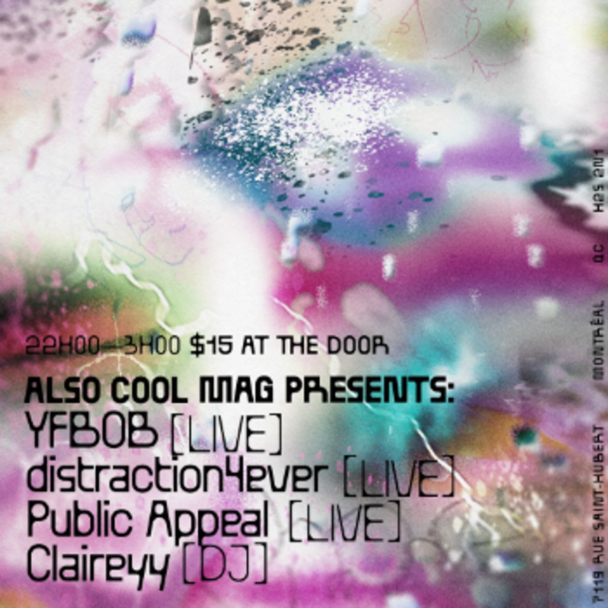 Also Cool presents: YFBOB (LIVE) distraction4ever (LIVE)