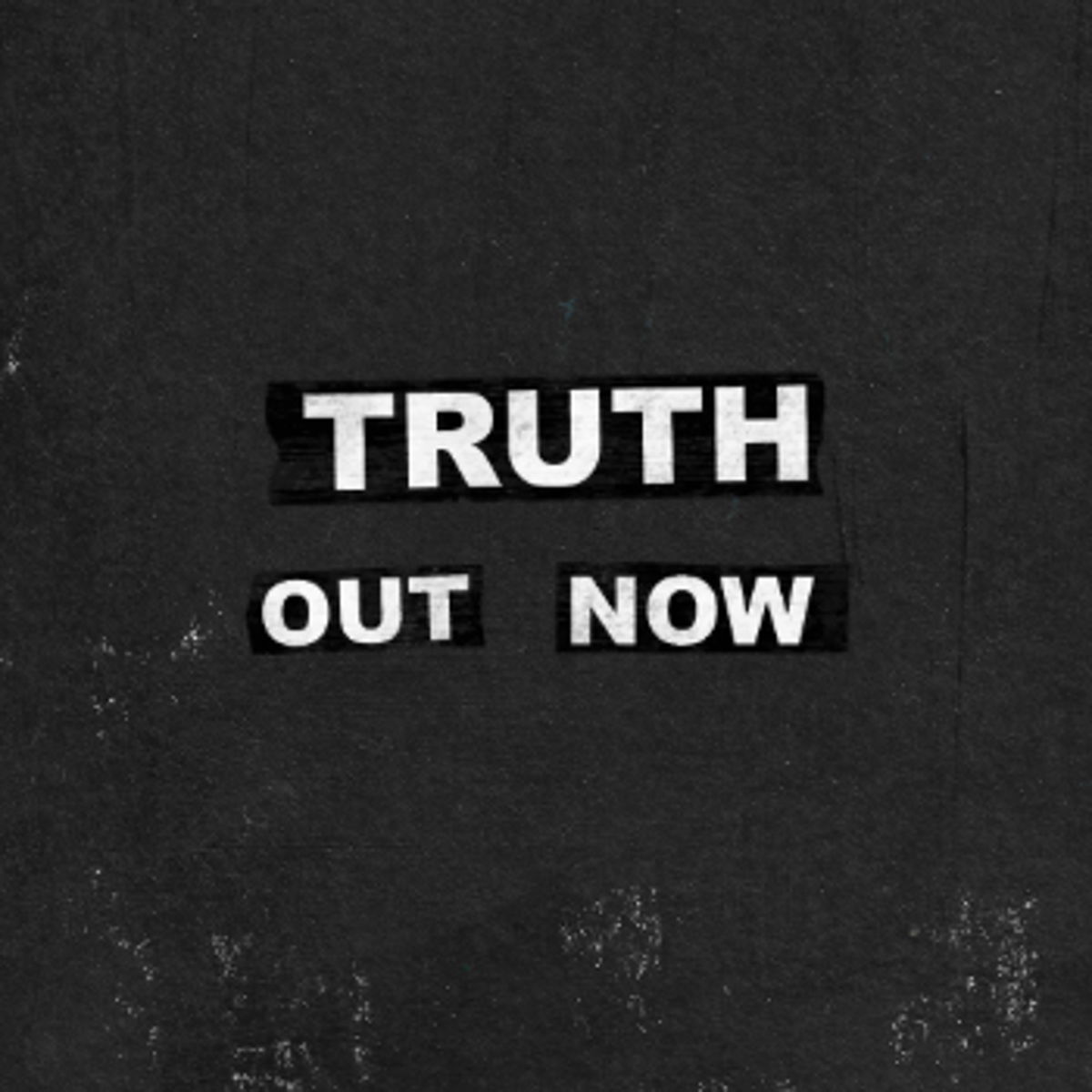 Listen to our new single "Truth" out now