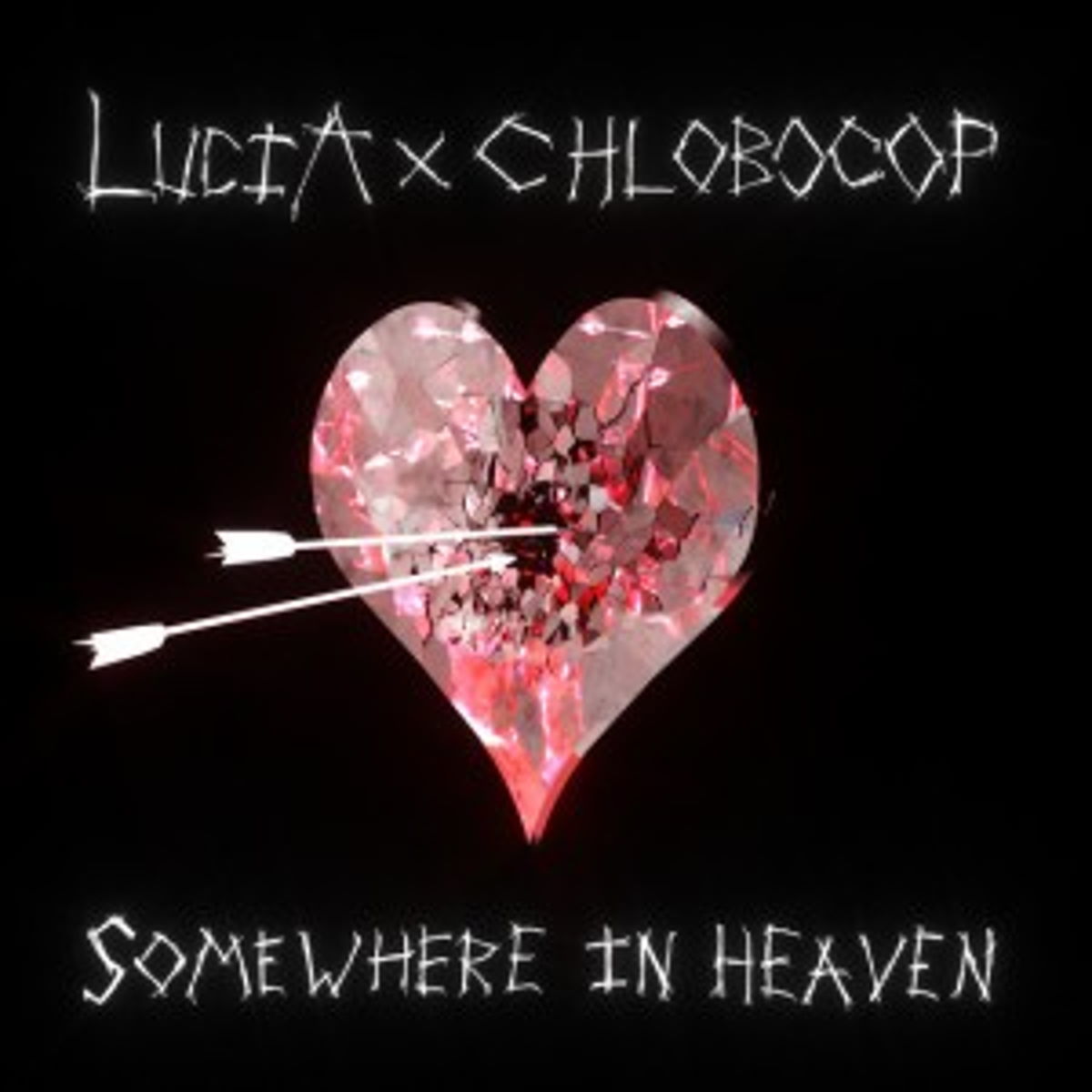Somewhere in Heaven (Chlobocop Remix)