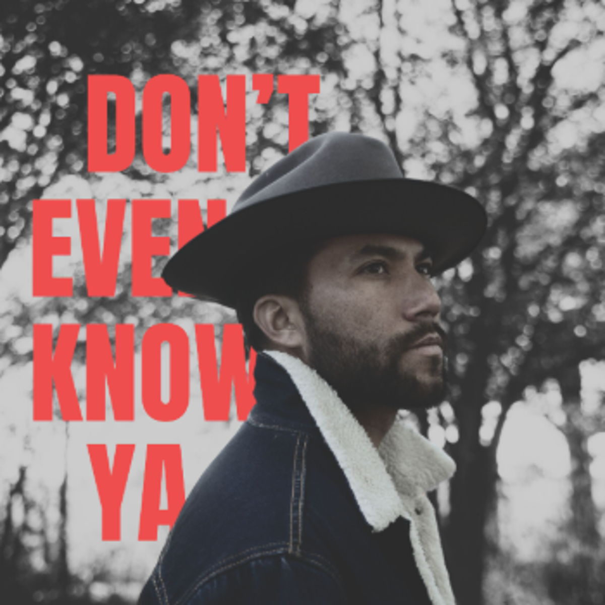 Don't Even Know Ya (Official Music Video)