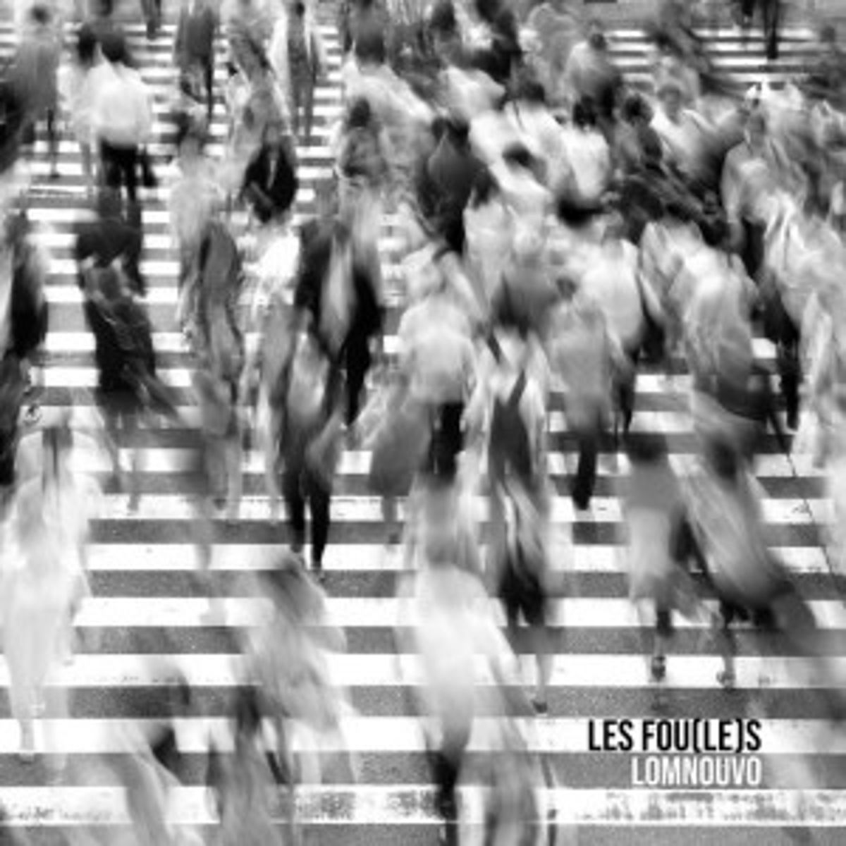 Les fou(le)s