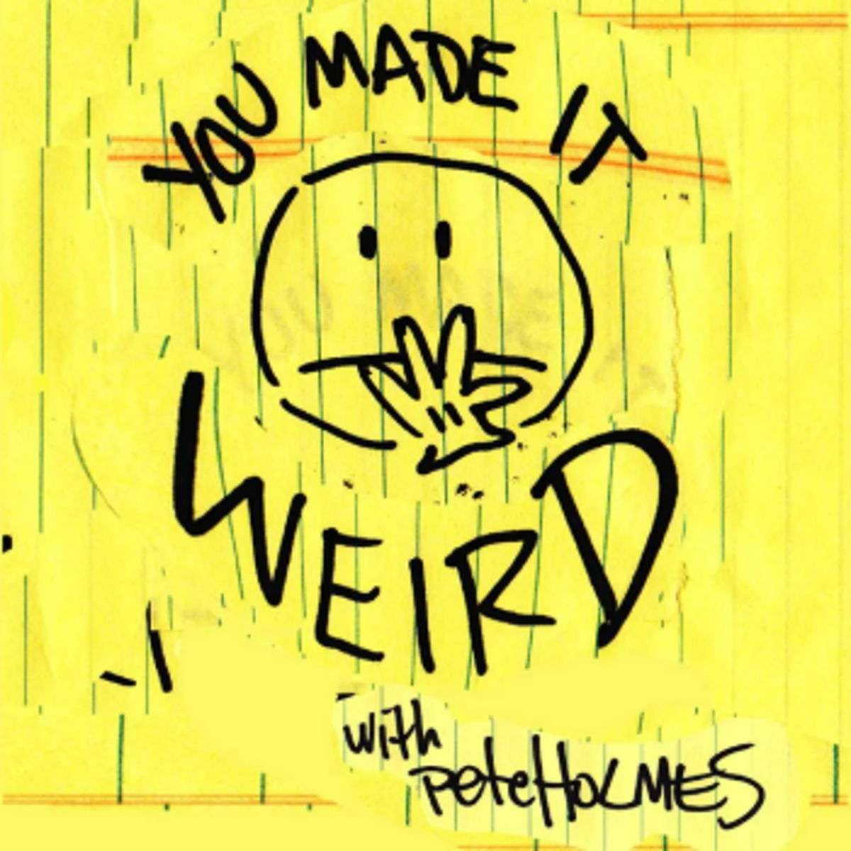 Our 'You Made It Weird with Pete Holmes' episode! 🎙️
