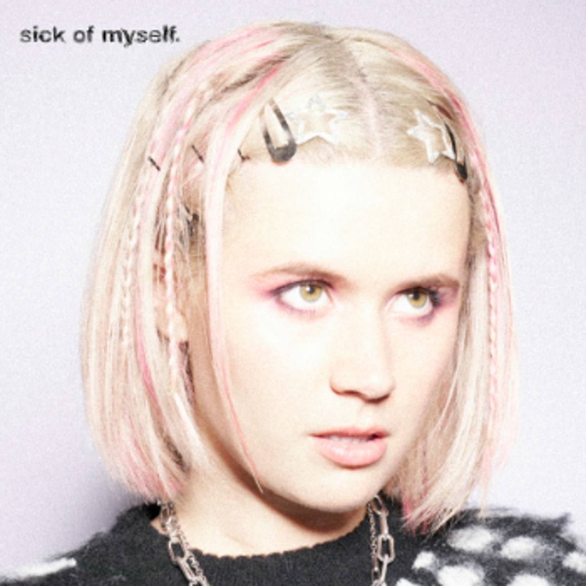 Sick Of Myself