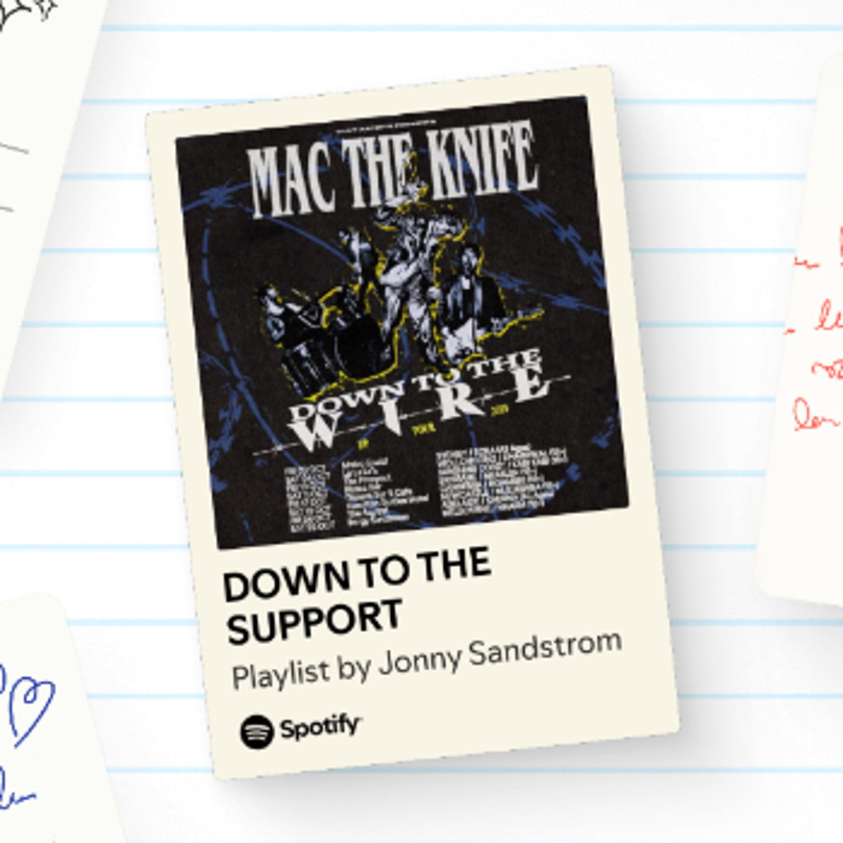 Down to the Wire tour supports