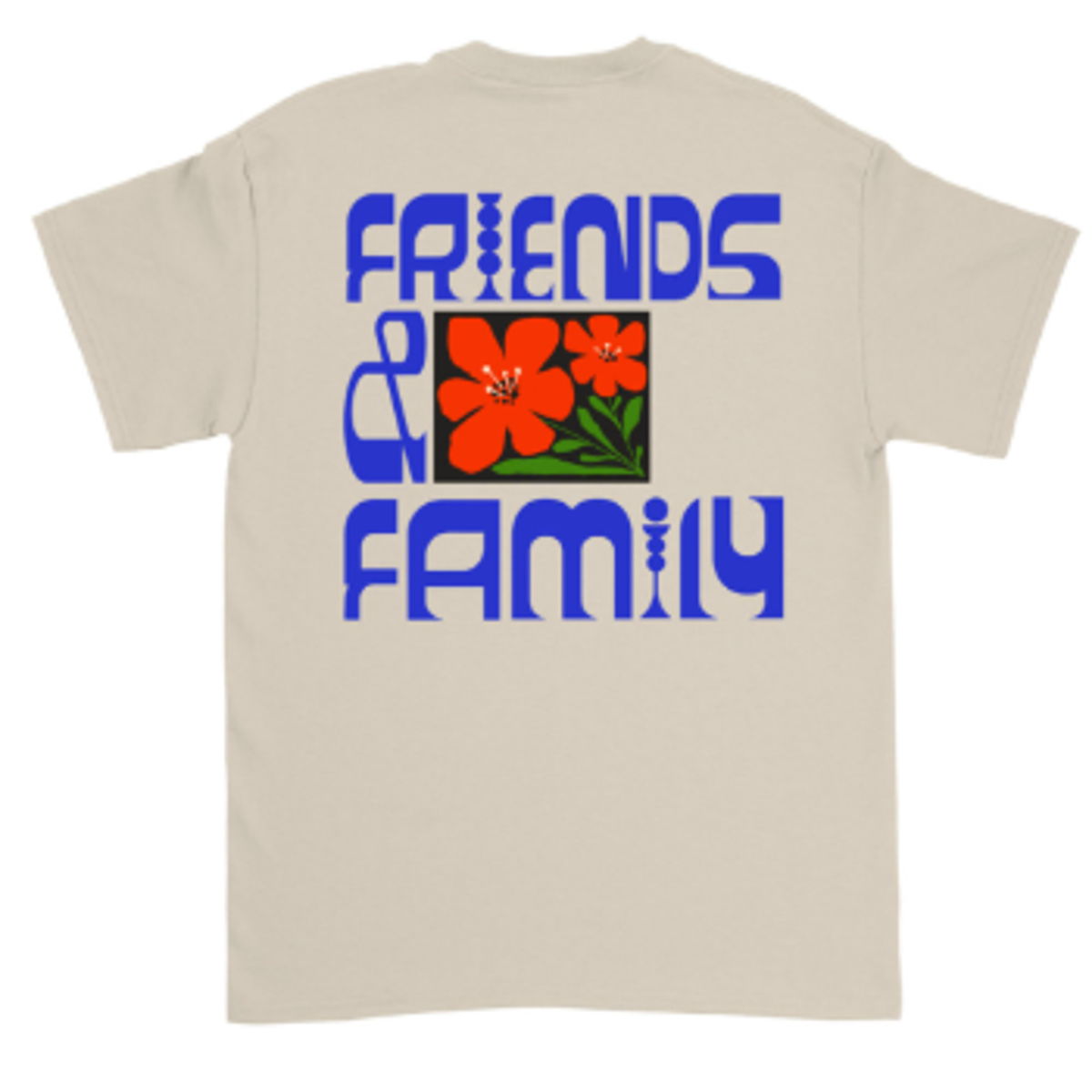 Friends & Family T-Shirt