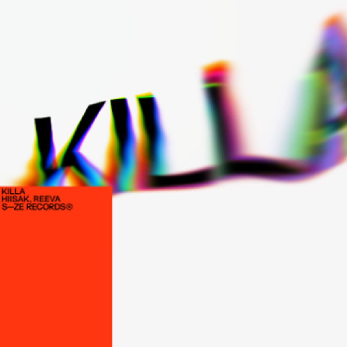 [out now] HIISAK & REEVA - KILLA