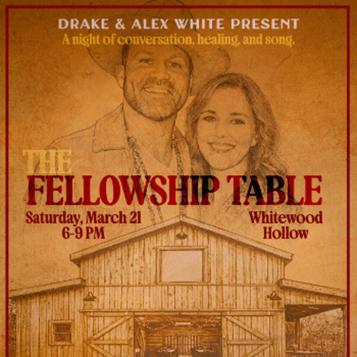 Get Tickets - The Fellowship Table with Drake & Alex
