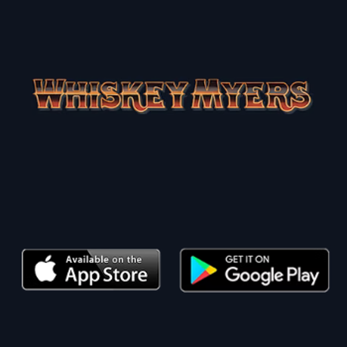 Download Whiskey Myers App